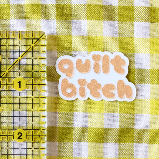 quilt bitch sticker