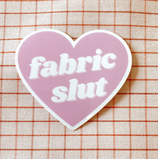 Fabric Slut vinyl sewing sticker